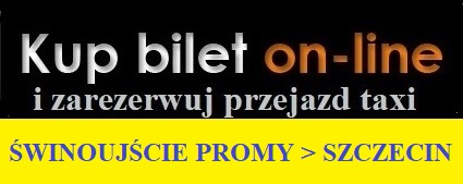 promy w swinoujsciu Taxi na promy w Swinoujsciu przejazdy ze Szczecina
